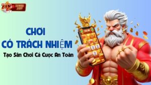 Chơi Có Trách Nhiệm Tại Zowin – Sân Chơi Cá Cược An Toàn